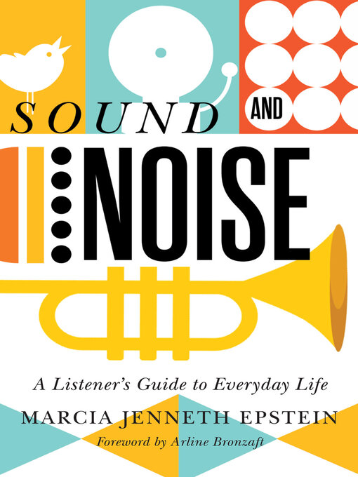 Title details for Sound and Noise by Marcia Jenneth Epstein - Available